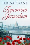 Book cover for Tomorrow, Jerusalem