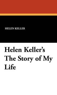 Book cover for Helen Keller's the Story of My Life