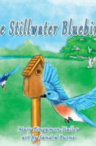 Cover of The Stillwater Bluebirds