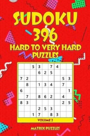 Cover of SUDOKU 396 Hard to Very Hard Puzzles