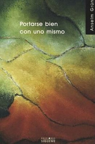 Cover of Portarse Bien Con Uno Mismo
