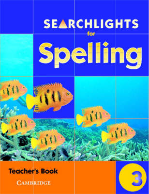 Book cover for Searchlights for Spelling Year 3 Teacher's Book