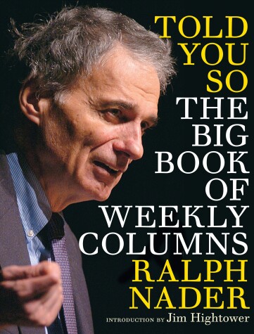 Book cover for Told You So: The Big Book Of Weekly Columns