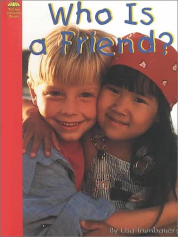 Book cover for Who Is a Friend?