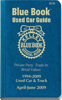 Book cover for Kelley Blue Book April - June 2009 Used Car Guide, 6-Copy Prepack