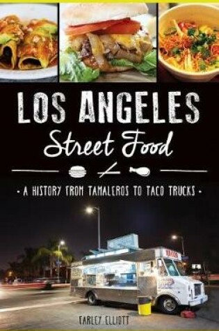 Cover of Los Angeles Street Food