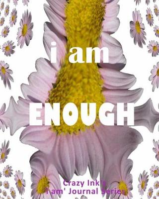 Cover of i am ENOUGH