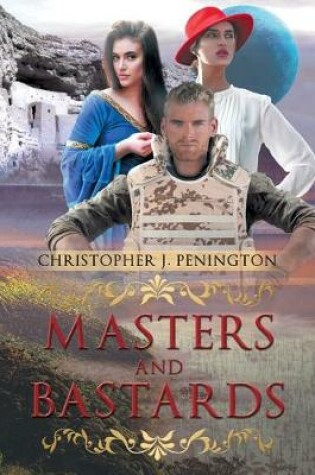 Cover of Masters and Bastards