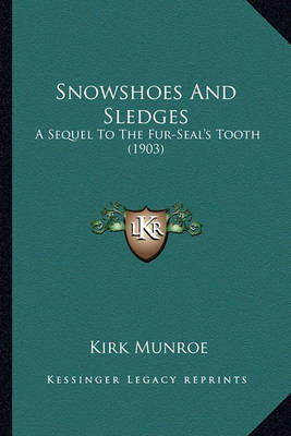 Book cover for Snowshoes and Sledges Snowshoes and Sledges