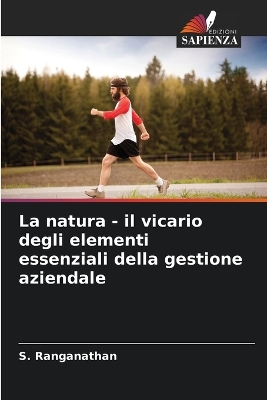 Book cover for La natura - il vicario degli elementi essenziali della gestione aziendale