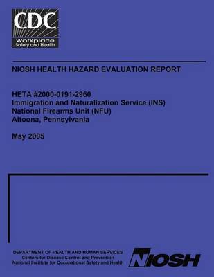 Book cover for Niosh Health Hazard Evaluation Report Heta 2000-0191-2960