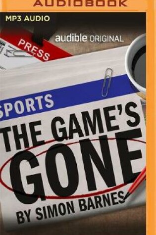 Cover of The Game's Gone