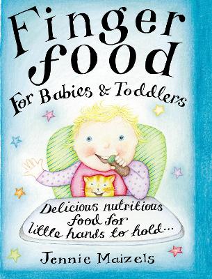 Book cover for Finger Food For Babies And Toddlers