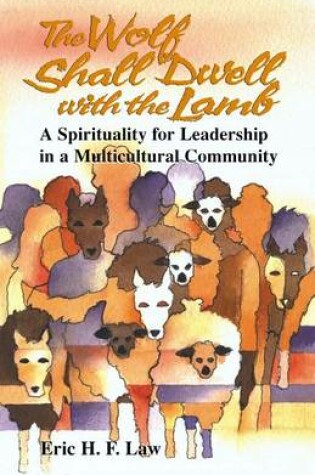 Cover of The Wolf Shall Dwell with the Lamb