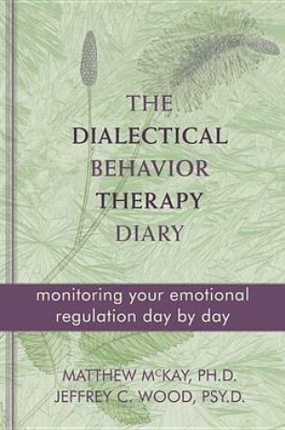 Cover of The Dialectical Behavior Therapy Diary