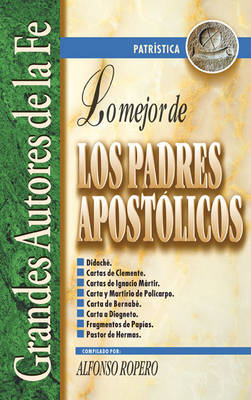 Book cover for Lo Mejor de los Padres Apostolicos