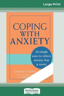 Book cover for Coping with Anxiety (16pt Large Print Edition)