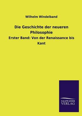 Book cover for Die Geschichte Der Neueren Philosophie