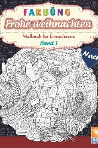 Cover of Färbung - Frohe weihnachten - Band 1 - Nacht
