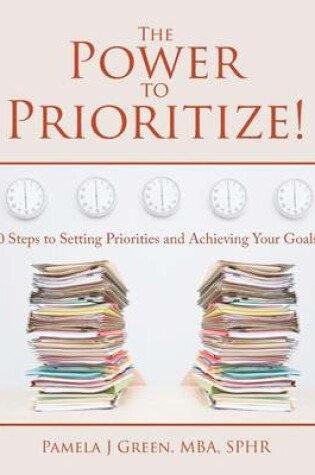 Cover of The Power to Prioritize!