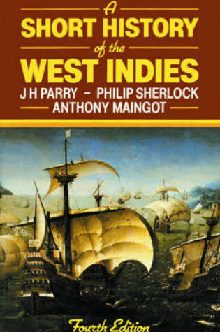 Cover of A Short History of the West Indies 4e