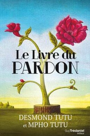 Cover of Le Livre Du Pardon