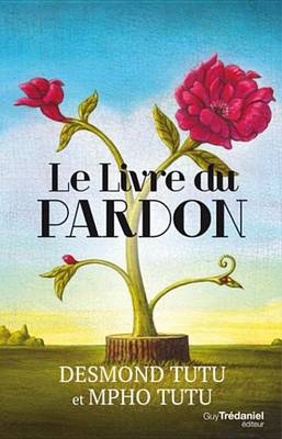 Book cover for Le Livre Du Pardon
