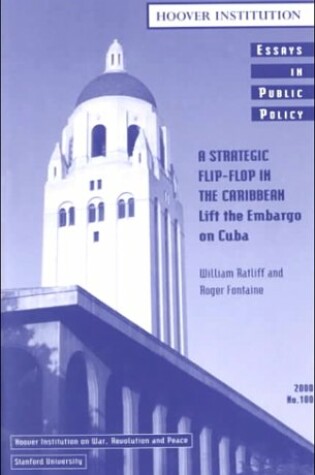 Cover of A Strategic Flip-Flop in the Caribbean