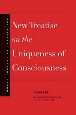 Cover of New Treatise on the Uniqueness of Consciousness