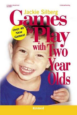 Book cover for Games to Play with Two Year Olds