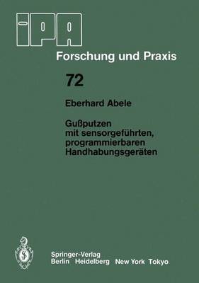Book cover for Gußputzen mit sensorgeführten, programmierbaren Handhabungsgeräten