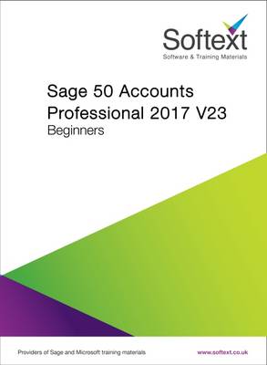 Cover of Sage 50 Accounts Professional 2017 V23 Beginners
