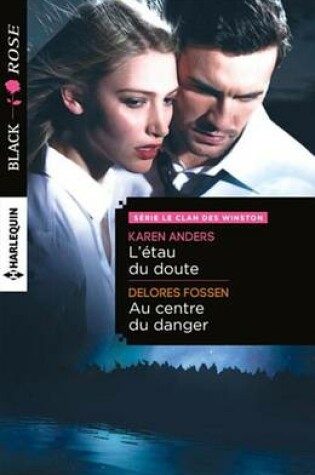 Cover of L'Etau Du Doute - Au Centre Du Danger