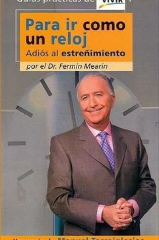 Cover of Para IR Como Un Reloj