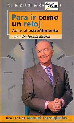 Cover of Para IR Como Un Reloj