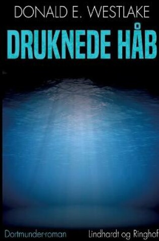 Cover of Druknede håb