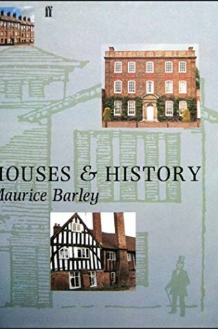 Cover of Houses and History