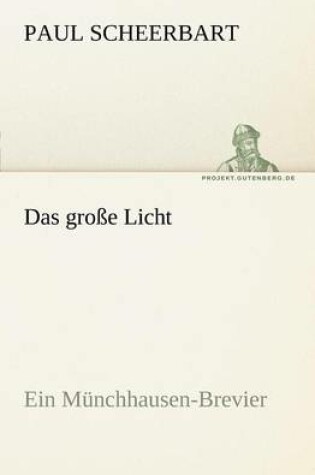 Cover of Das Grosse Licht