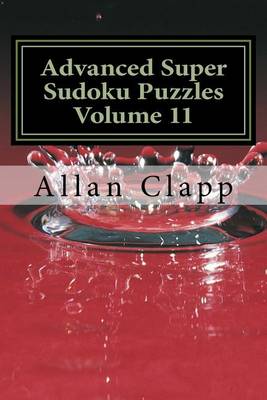 Book cover for Advanced Super Sudoku Puzzles Volume 11