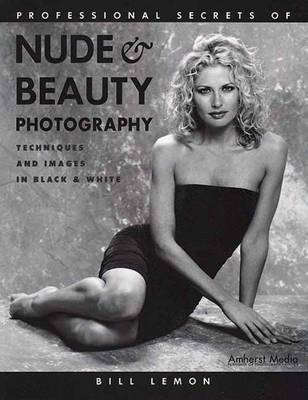 Book cover for Professional Secrets Of Nude & Beauty Photography