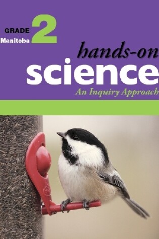 Cover of Hands-On Science for Manitoba, Grade 2