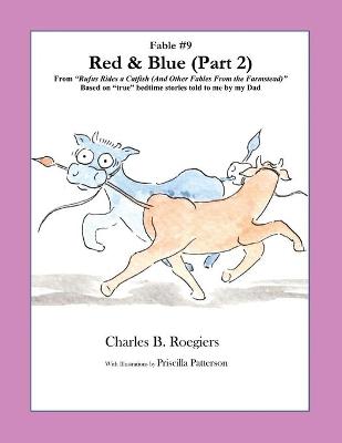 Cover of Red & Blue (Part 2) [Fable 9]