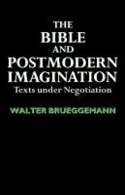 Book cover for The Bible and Postmodern Imagination