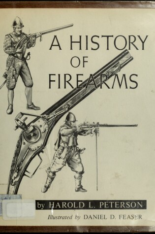 Cover of History of Firearms