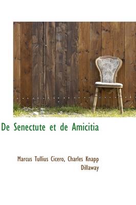 Book cover for de Senectute Et de Amicitia