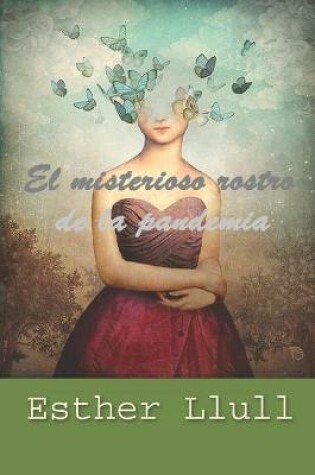 Cover of El misterioso rostro de la pandemia