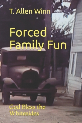 Book cover for Forced Family Fun