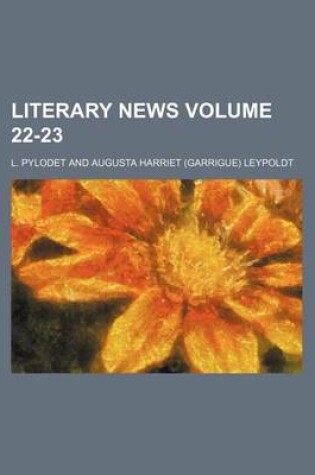 Cover of Literary News Volume 22-23