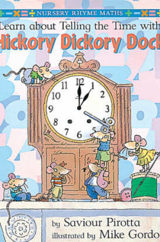 Cover of Learn About Time with Hickory Dickory Dock