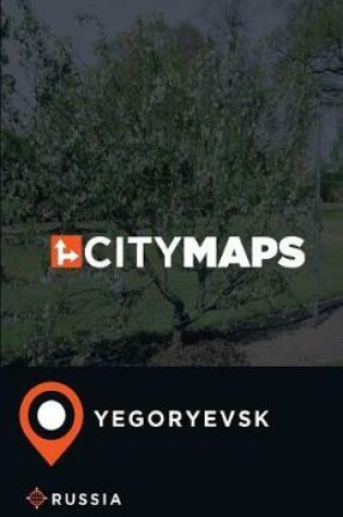 Cover of City Maps Yegoryevsk Russia